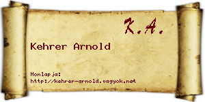 Kehrer Arnold névjegykártya